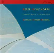 CD - Peter Sculthorpe - Chamber Music From Australia