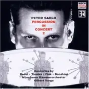 Peter Sadlo - Percussion In Concert Vol. 2