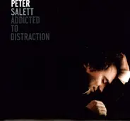 Peter Salett - Addicted to Distraction