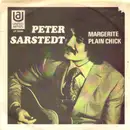 7inch Vinyl Single - Peter Sarstedt - Margerite/Plain Chick