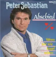 Peter Sebastian - Abschied