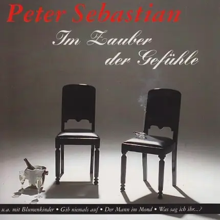 Peter Sebastian - Im Zauber der Gefühle