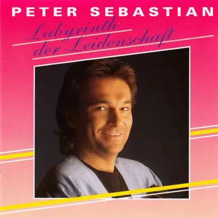 Peter Sebastian - Labyrinth Der Leidenschaft