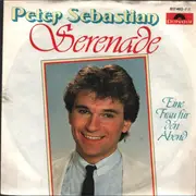 7inch Vinyl Single - Peter Sebastian - Serenade