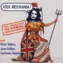 CD - Peter Sellers , Joan Collins , Anthony Newley - Fool Britannia!