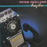 7inch Vinyl Single - Peter Skellern - Busy Line