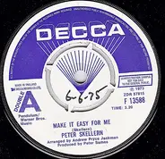 Peter Skellern - Make It Easy For Me / Lie Safely There