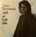 CD - Peter Shambrook - LIVE at Cafe Lido