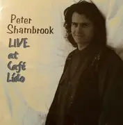 CD - Peter Shambrook - LIVE at Cafe Lido