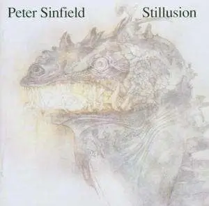 Peter Sinfield - Stillusion