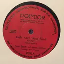 Schellack - Peter Specht Mit Seinen Solisten - Geh' Nach Haus, Kind / I'm Beginning To See The Light