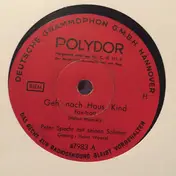 Peter Specht Mit Seinen Solisten - Geh' Nach Haus, Kind / I'm Beginning To See The Light
