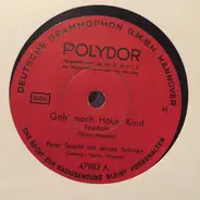 Peter Specht Mit Seinen Solisten - Geh' Nach Haus, Kind / I'm Beginning To See The Light