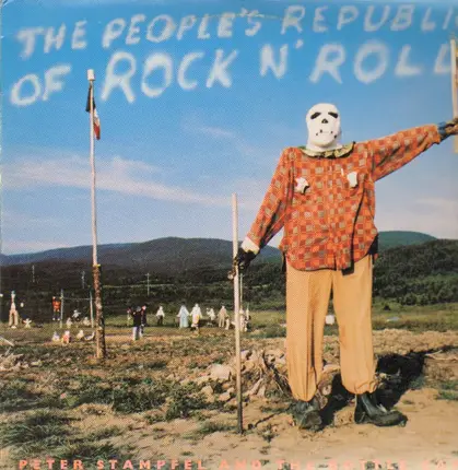 Peter Stampfel and the Bottle Caps - The Peoples Republic of Rock n' Roll