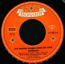 7inch Vinyl Single - Peter Steffen Und Sein Kleiner Junge - Auf Meinen Jungen Kann Ich Mich Verlassen