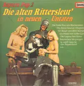 Peter Steiner - Bayern Pop 2, Die alten Rittersleut in neuen Untaten