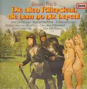 Peter Steiner - Die Alten Rittersleut, Die Ham No Nix Bereut