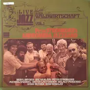 Peter Strohkorb's Andromeda Jazzband - Live Jazz In Der Waldwirtschaft, Vol. 1