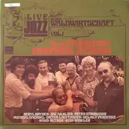 Peter Strohkorb's Andromeda Jazzband - Live Jazz In Der Waldwirtschaft, Vol. 1