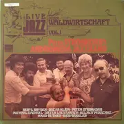 LP - Peter Strohkorb's Andromeda Jazzband - Live Jazz In Der Waldwirtschaft, Vol. 1