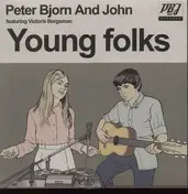 Peter Bjorn & John - Young Folks