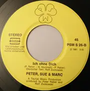 7inch Vinyl Single - Peter, Sue & Marc - Io Senza Te