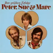 LP - Peter, Sue & Marc - Ihre Größten Erfolge