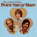 LP - Peter, Sue & Marc - Ihre Größten Erfolge