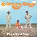 7inch Vinyl Single - Peter, Sue & Marc - Memory Melody