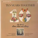 LP - Peter, Paul And Mary - The Best Of Peter, Paul And Mary  Ten Years Together