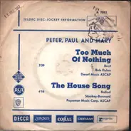 Peter, Paul and Mary - Too Much of Nothing