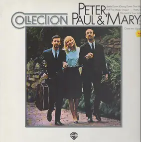 Peter, Paul & Mary - Collection