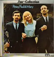 Peter, Paul and Mary - Star-Collection