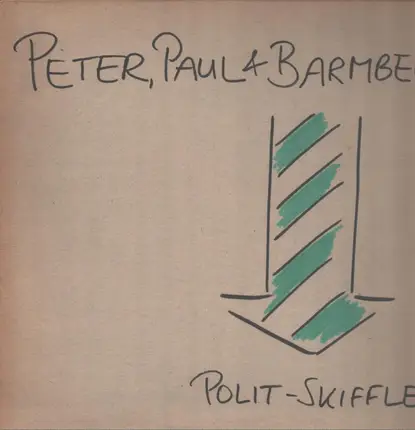 Peter, Paul & Barmbek - Polit-Skiffle