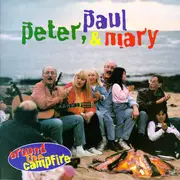 Double CD - Peter, Paul & Mary - Around The Campfire