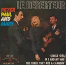 7inch Vinyl Single - Peter, Paul & Mary - Le Déserteur - Original French EP