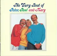 Peter, Paul & Mary - The Very Best Of