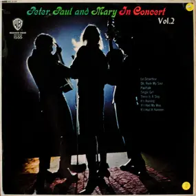 Peter, Paul & Mary - In Concert Vol.2