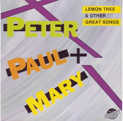 Peter, Paul & Mary - Lemon Tree & Other Great Songs