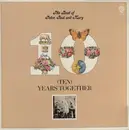 LP - Peter, Paul & Mary - The Best Of Peter, Paul And Mary (Ten) Years Together