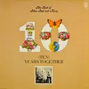 LP - Peter, Paul & Mary - The Best Of Peter, Paul And Mary: (Ten) Years Together