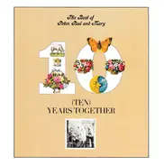 Peter, Paul & Mary - The Best Of Peter, Paul And Mary / Ten Years Together