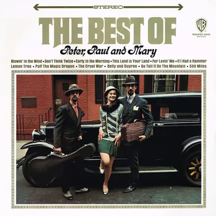 Peter, Paul & Mary - The Best Of Peter, Paul And Mary