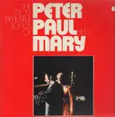 Double LP - Peter, Paul & Mary - The Most Beautiful Songs Of Peter, Paul And Mary