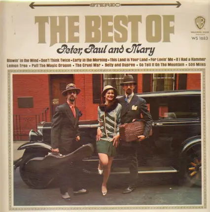 Peter, Paul and Mary - The Best Of Peter, Paul And Mary
