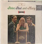 Peter, Paul and Mary - Moving