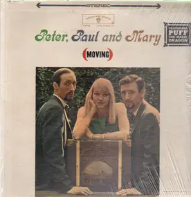 Peter, Paul & Mary - Moving