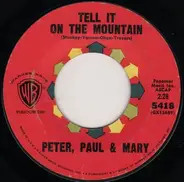 Peter, Paul & Mary - Tell It On The Mountain
