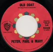 7'' - Peter, Paul & Mary - Tell It On The Mountain / Old Coat