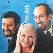 Peter, Paul & Mary - A Song Will Rise